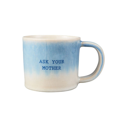 Maxwell & Williams The Mug Club Quotes Mug 350ML - Ask Your Mother