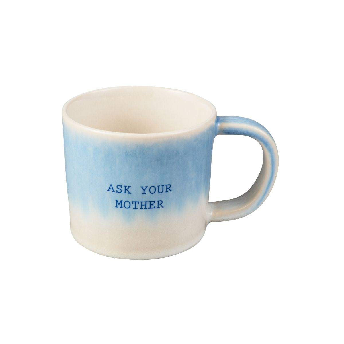 Maxwell & Williams The Mug Club Quotes Mug 350ML - Ask Your Mother
