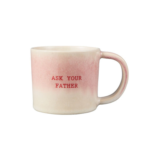 Maxwell & Williams The Mug Club Quotes Mug 350ML - Ask Your Father